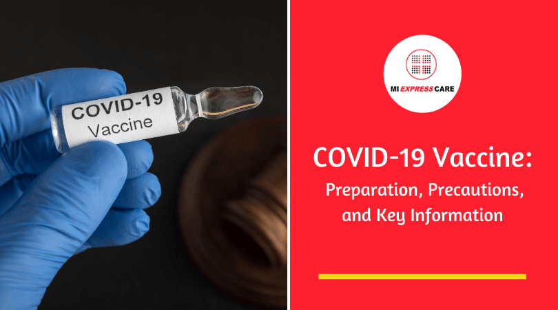 COVID-19 Vaccine: Preparation, Precautions, and Key Information