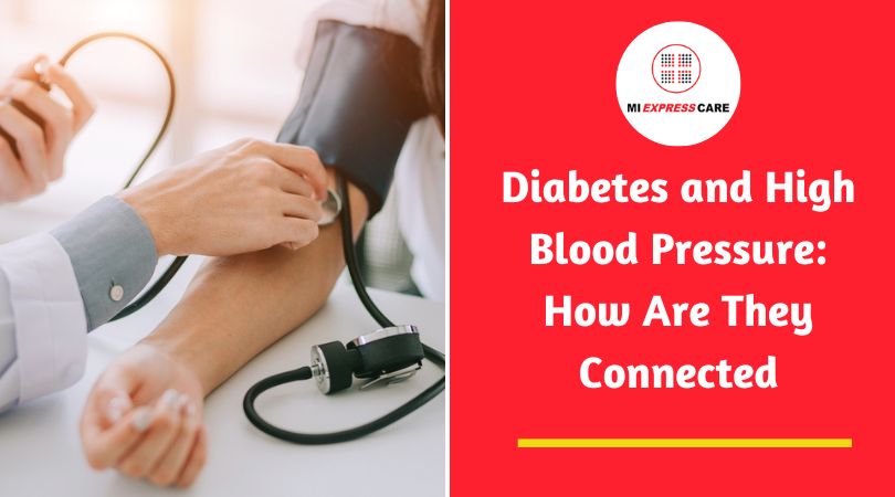 Diabetes and High Blood Pressure: How Are They Connected