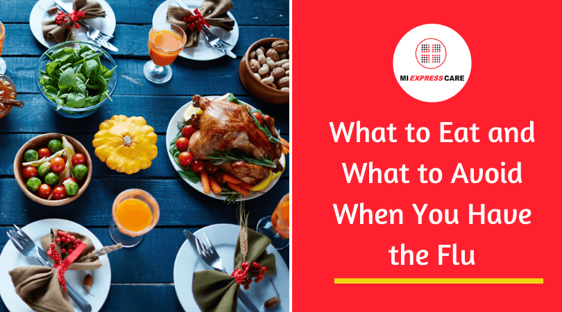 What to Eat and What to Avoid When You Have the Flu
