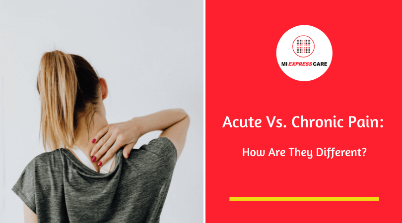 Acute Vs. Chronic Pain: How Are They Different?