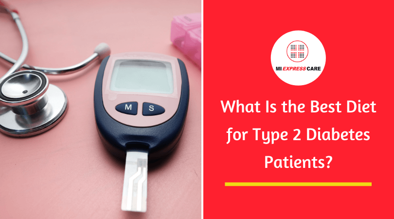 What Is the Best Diet for Type 2 Diabetes Patients?