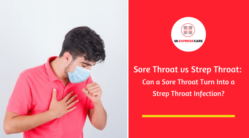 Sore Throat vs Strep Throat: Can a Sore Throat Turn Into a Strep Throat Infection?